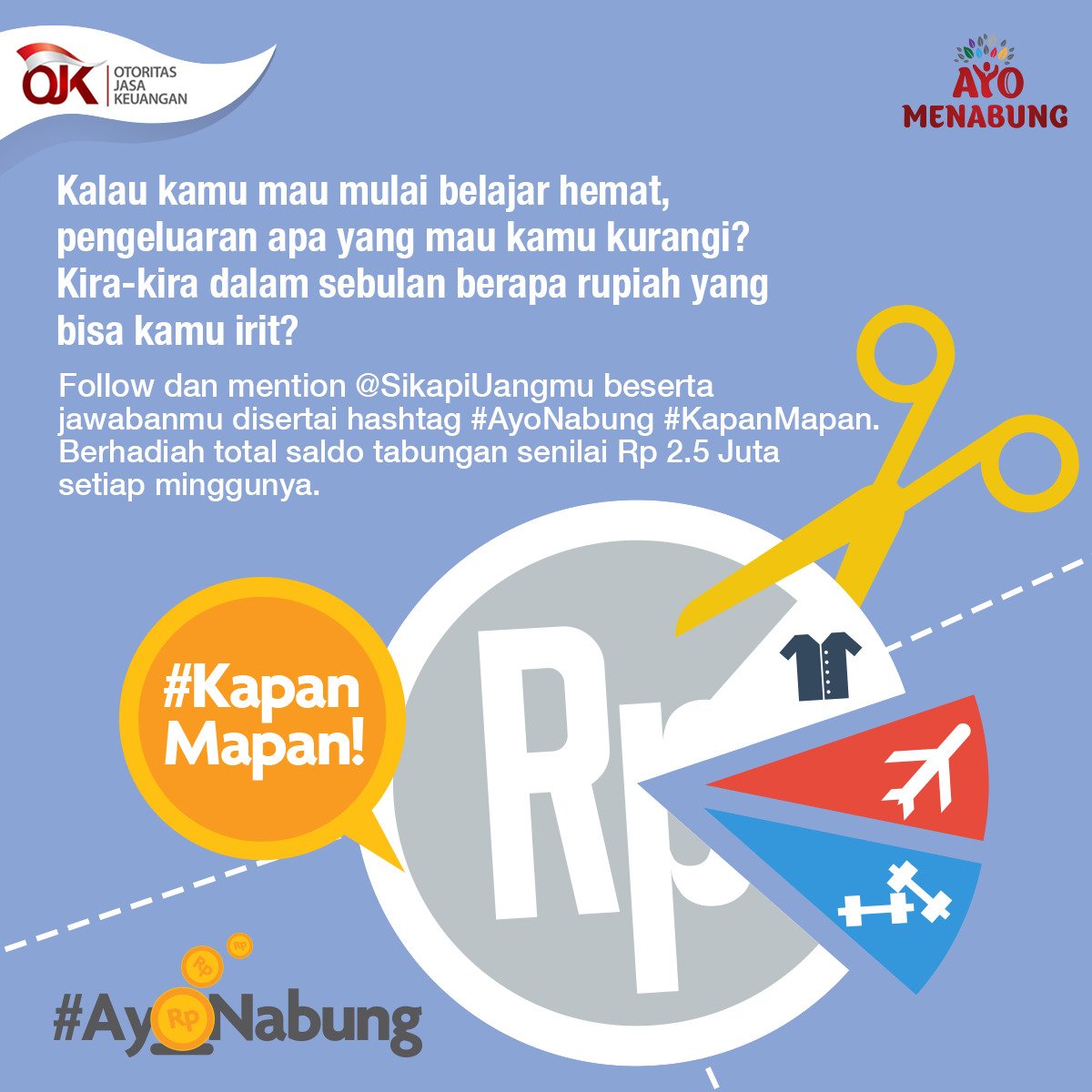 sikapiuangmu's tweet photo. Kalau kamu mau mulai belajar hemat, pengeluaran apa yang mau kamu  kurangi? Kira-kira dalam sebulan berapa rupiah yang bisa kamu irit? https://t.co/oFMOaQijsa