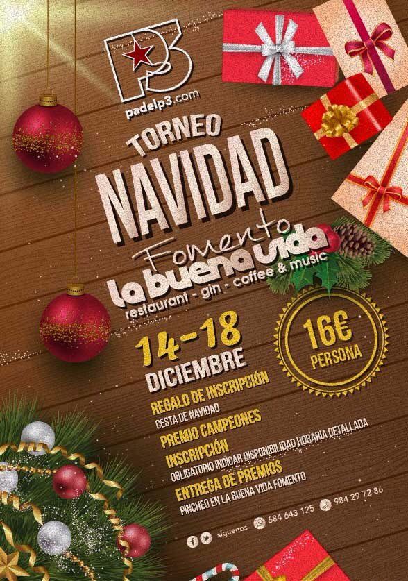 PadelP3's tweet photo. Torneo de Navidad La Buena Vida Fomento del 14 al 18 de diciembre en Padel P3. ¡Regalo de inscripción cesta de Navidad! Apúntate ya 😉 https://t.co/Q6cg0DzWuX