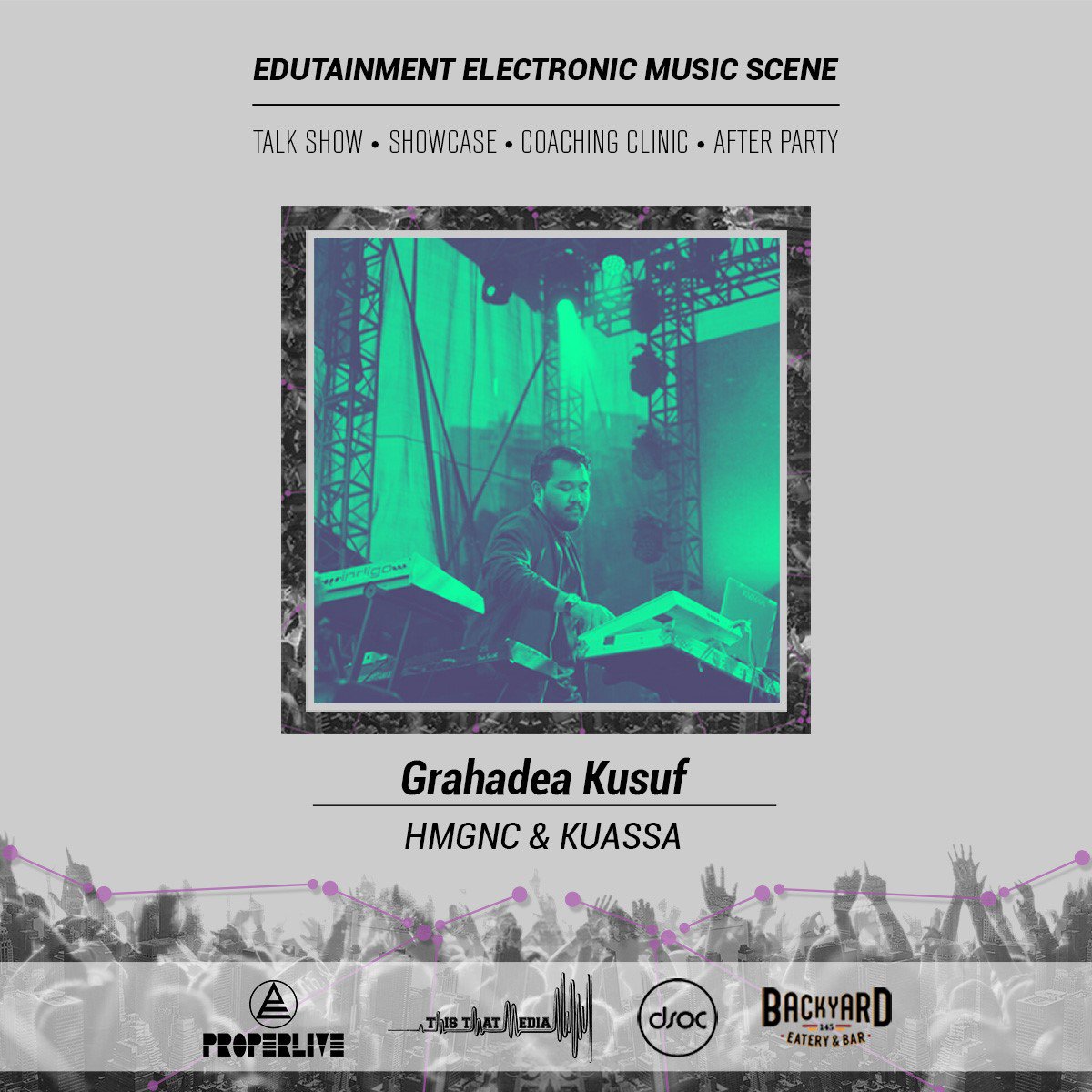 Proper_Live's tweet image. Talk show Electronic Software Production by : @grahadea from @Homogenicworld @kuassa