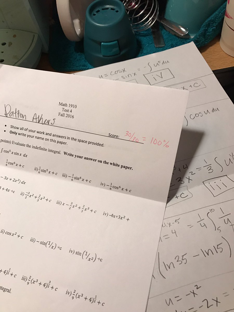 Patttonn3's tweet photo. I'd like to thank my dog, fans, but most importantly @carol_snively for making me so good at calculus. Finally got a 100%, life is complete https://t.co/2yDFgWlbT1