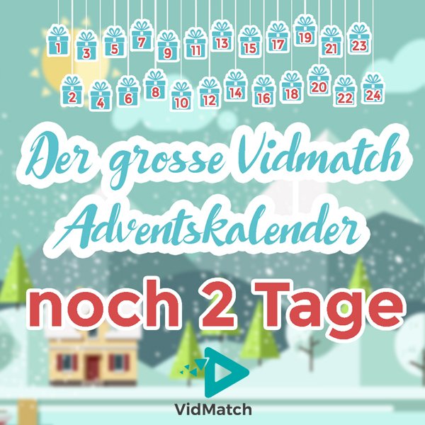 vid_match's tweet photo. Juhu..nur noch zwei Tage, dann geht unser Adventskalender auf #youtube los. Das wird ein #Fest
Mehr auf 👉 https://t.co/2iUR6cWinh
#Verlosung https://t.co/ff7oLu3oz5