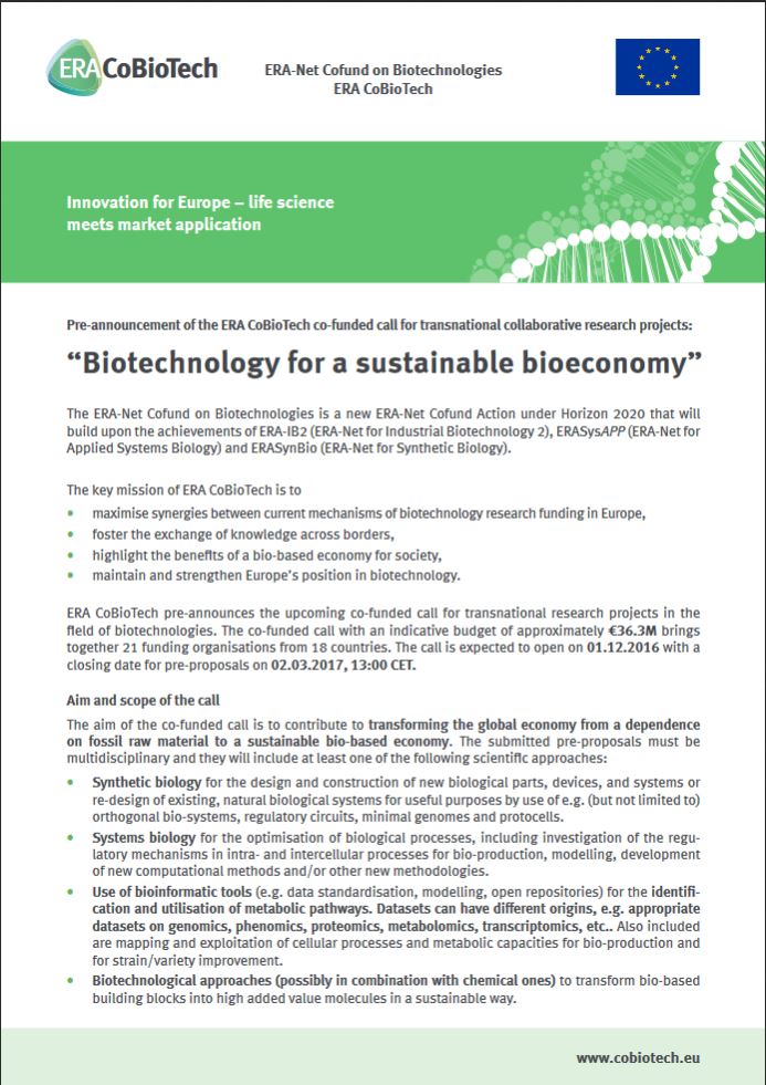 EFB_EBBS's tweet photo. €36.3M #ERACoBioTech "#Biotechnology for a #sustainable #bioeconomy" Call opens: 1 Dec 2016! #synbio #systemsbio https://t.co/wjPqqAMIUx https://t.co/RwHylHNKoS