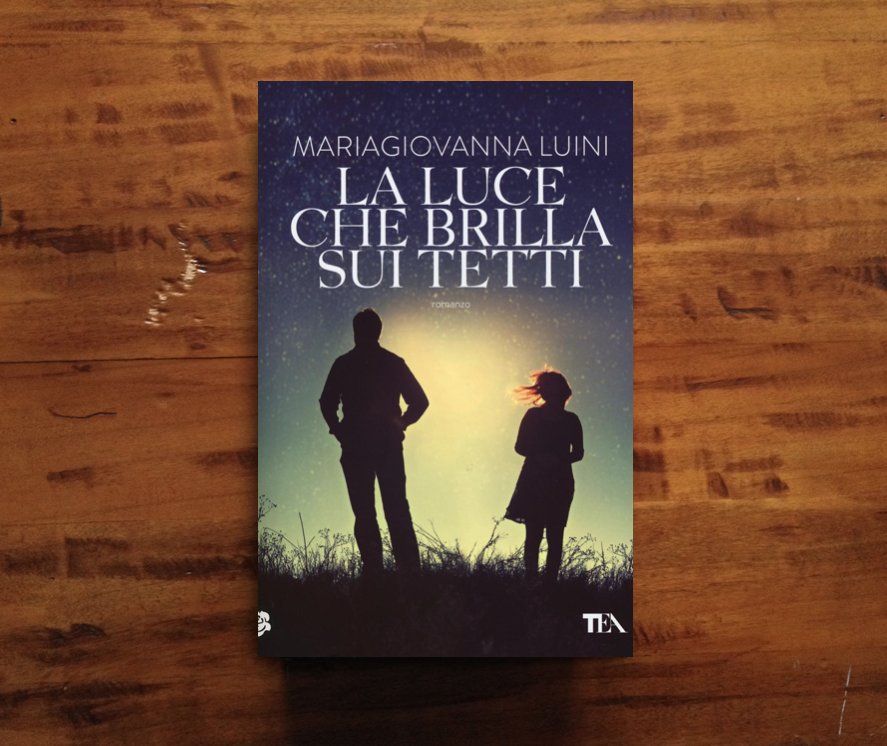 sullalbero's tweet photo. "La luce che brilla sui tetti", l’ultimo romanzo di @MGiovannaLuini, Tea.
Recensione di @DanieleSartini. #Libri https://t.co/B66loU2K1L https://t.co/bzbgFJq8ao