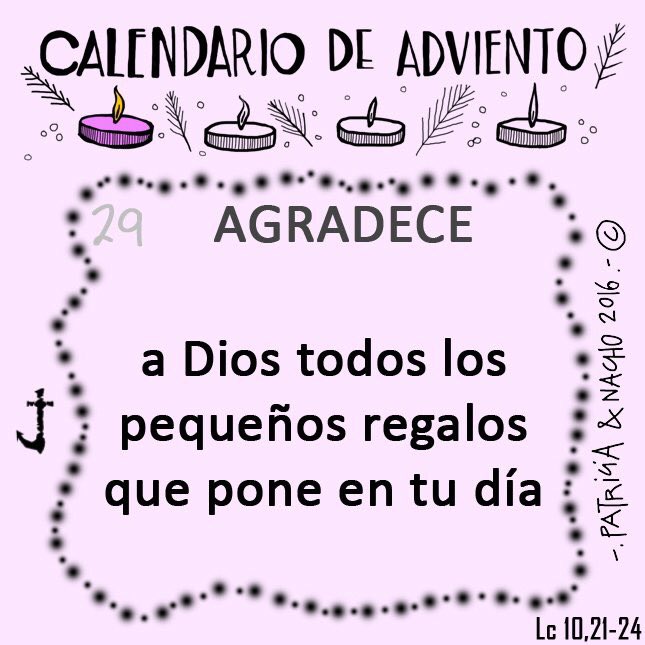 redencionjaen's tweet photo. AGRADECE a #Dios todos los pequeños regalos que pone en tu día #Adviento https://t.co/trTsnPhGno