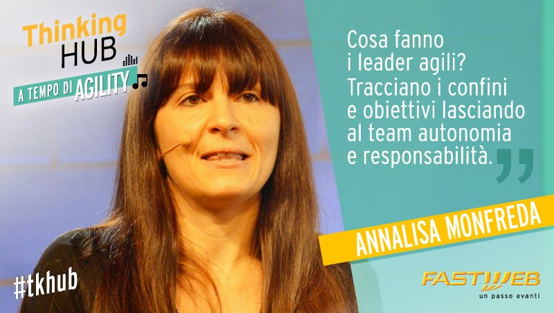 FASTWEB's tweet photo. La gestione della leadership in salsa Agility...! #tkhub https://t.co/q3DYqLw7fA