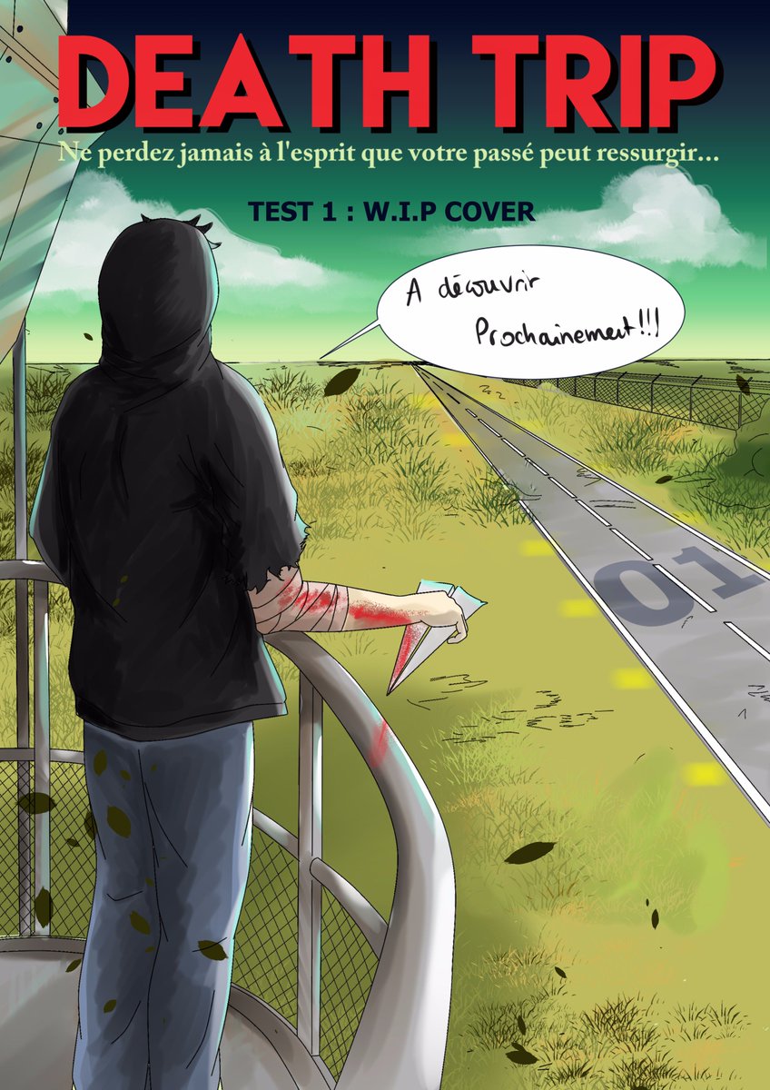 DeathTrip2016's tweet photo. Bonjour à tous ! Aujourd'hui je vous présente un premier test de la cover du tome 1 de Death Trip .On attend vos avis ! :) https://t.co/lNQPZFqp9l