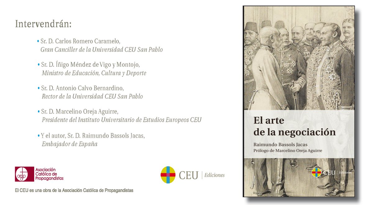 Presentación del libro ‘El arte de la negociación’, de Raimundo Bassols, Embajador España. Interviene <a href="/IMendezdeVigo/">Iñigo Méndez de Vigo</a> goo.gl/uddxrn