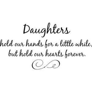 sachindoshi_SCD's tweet photo. #Daughters hold our hands for a little while, but our hearts, forever! #quote https://t.co/fc2Vp8AxxG