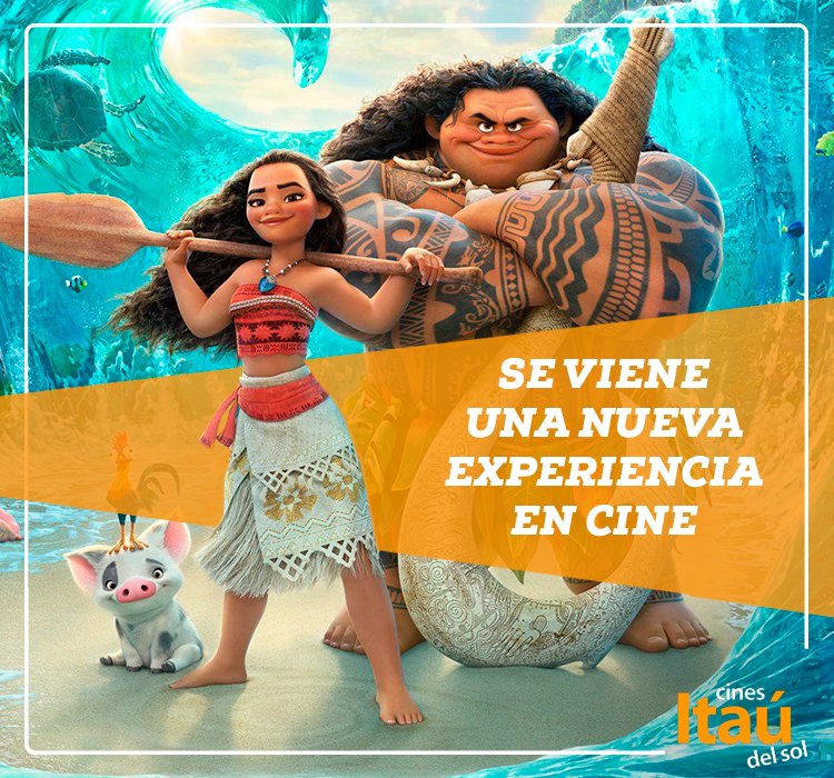 CinesdelSol's tweet photo. Con el gran estreno de #Moana, podrán disfrutar de una nueva experiencia en cines acá mismo en #CinesDelSol. https://t.co/2b7EUxhFZS
