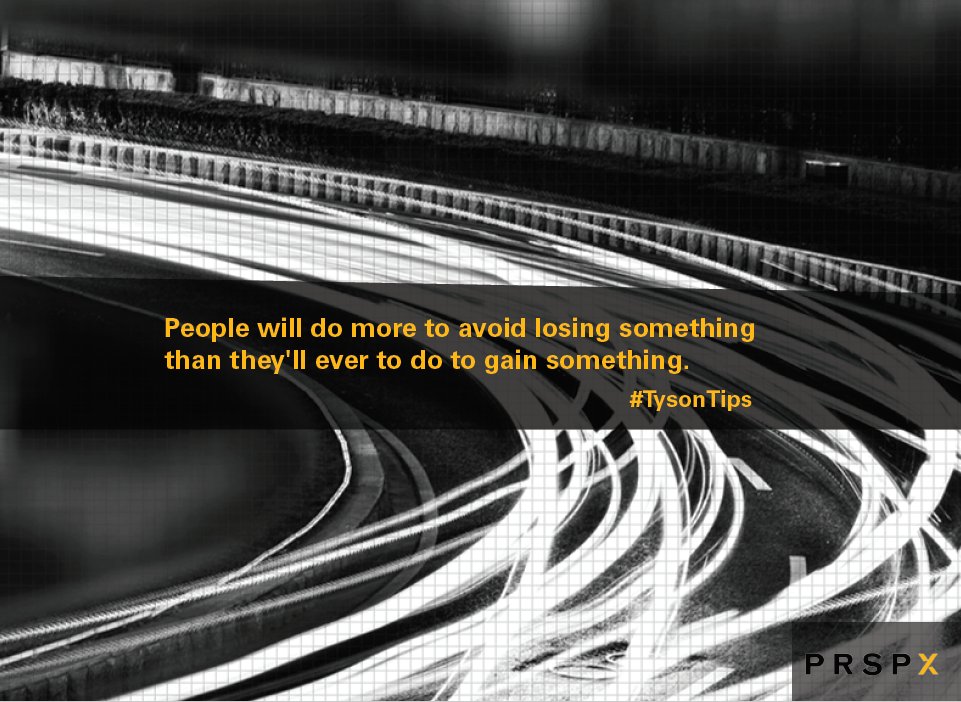Tyson_Group's tweet photo. People will do more to avoid losing something than they'll ever do to gain something #TysonTips #motivation #salestips #sales https://t.co/VF8TFh6D5l