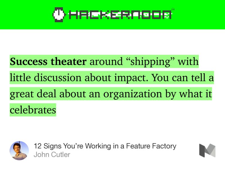 mpavey's tweet photo. “12 Signs You’re Working in a Feature Factory” — @johncutlefish https://t.co/n4OEYn2hii https://t.co/tN5RkA01Gb