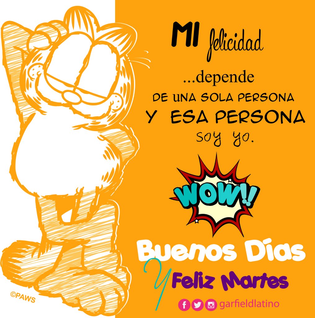Buenos días mi gente feliz martes a todos;) <a href="/garfieldlatino/">Garfield Latino</a>
