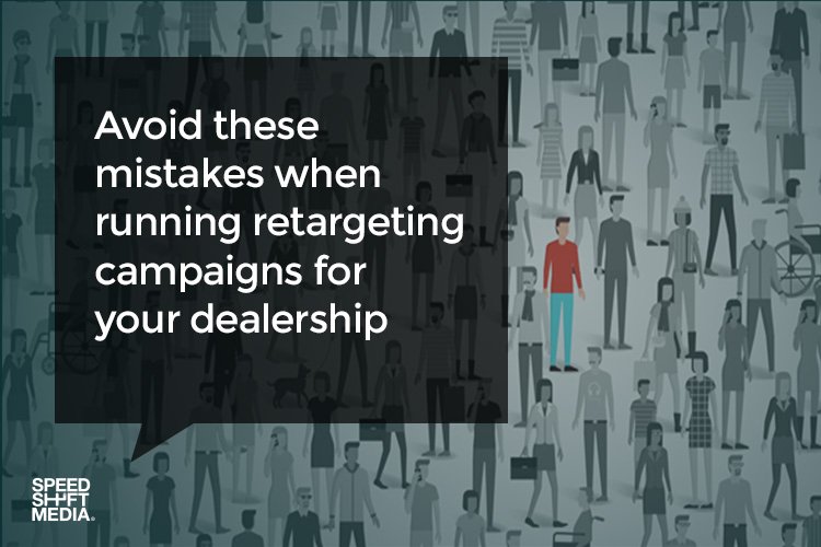 SpeedShiftMedia's tweet photo. The Most Common Retargeting Mistakes That Dealerships Make https://t.co/HdEtI8tjGC #AutoMarketing #DigitalMarketing #CarDealers https://t.co/8RlttSyHdp