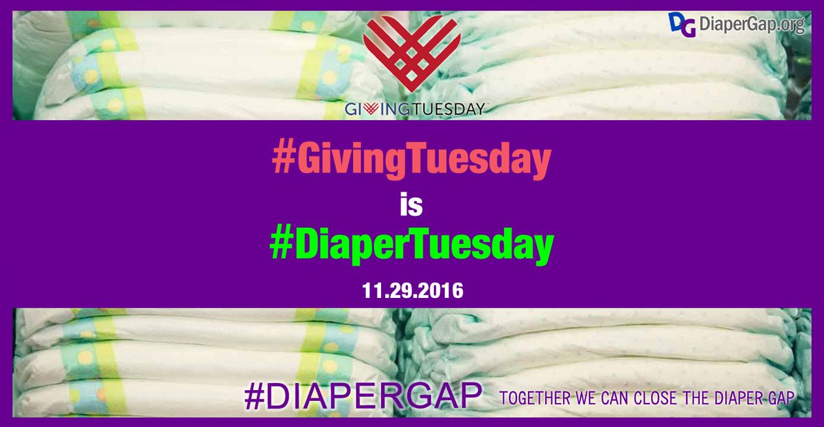 DiaperGap's tweet photo. Make #GivingTuesday a #DiaperTuesday. Donate to your local #Diaperbank #Diapergap programs to help with #Diaperneed https://t.co/tYGJcHZ0ch