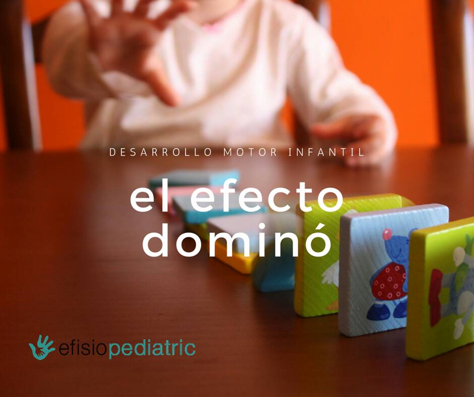 El efecto dominó: cuando el desarrollo motor falla, sus consecuencias van más allá de este área. efisiopediatric.com/desarrollo-mot…