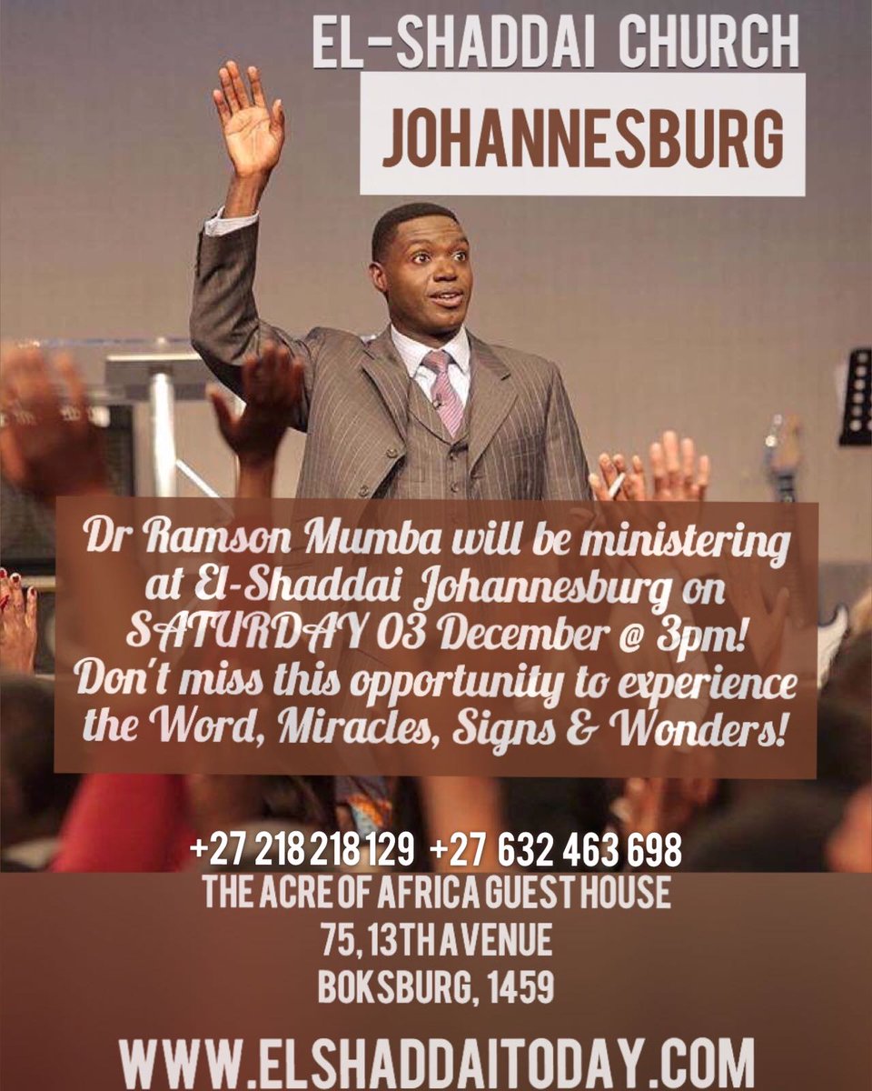 RelentlessCCT's tweet photo. Hey El-Shaddai Jo'burg, Dr Mumba is in the house this coming Saturday 3rd Dec at 3pm. You don't want to miss this! https://t.co/ToChOjf48l