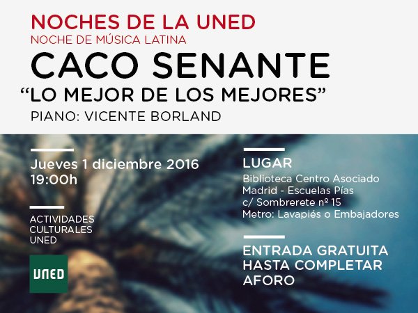 UNED's tweet photo. Concierto "Noches de la #UNED" con Caco Senante. Entrada #gratuita, jueves 1 dic vía @CulturalesUNED @radio3_rne https://t.co/58G5vRHWeS