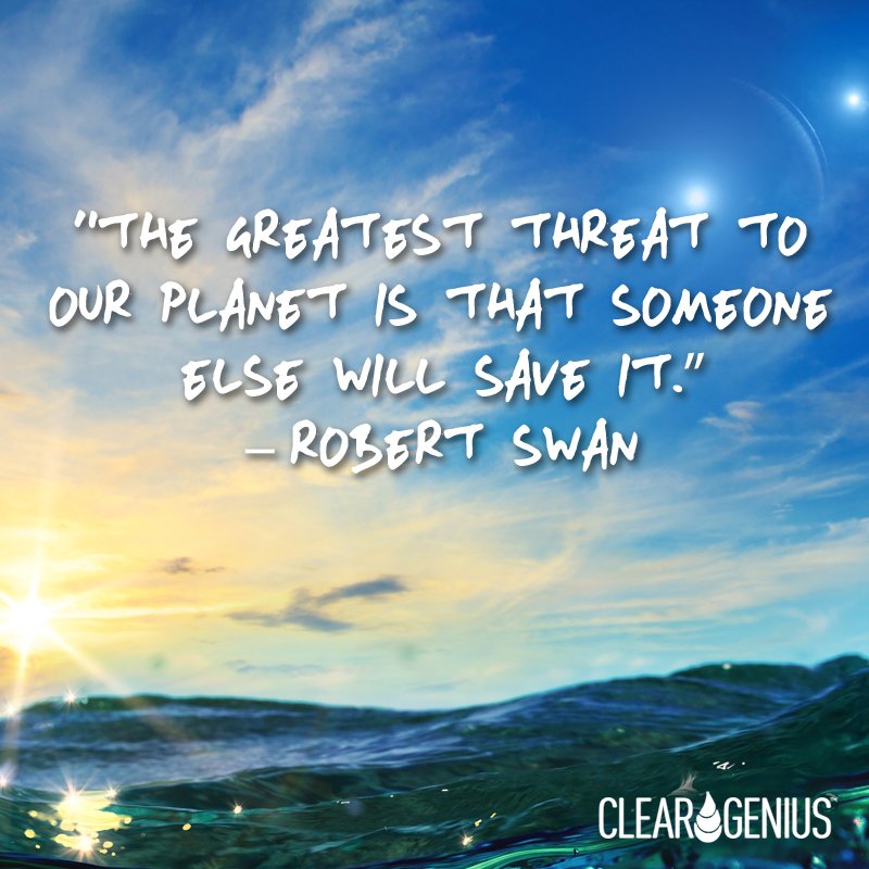 clear_genius's tweet photo. "The greatest threat to our planet is that someone else will save it." -Robert Swan
#ClearGenius #SaveThePlanet #ReusableFilter #CleanWater https://t.co/lXQ63BZZwS