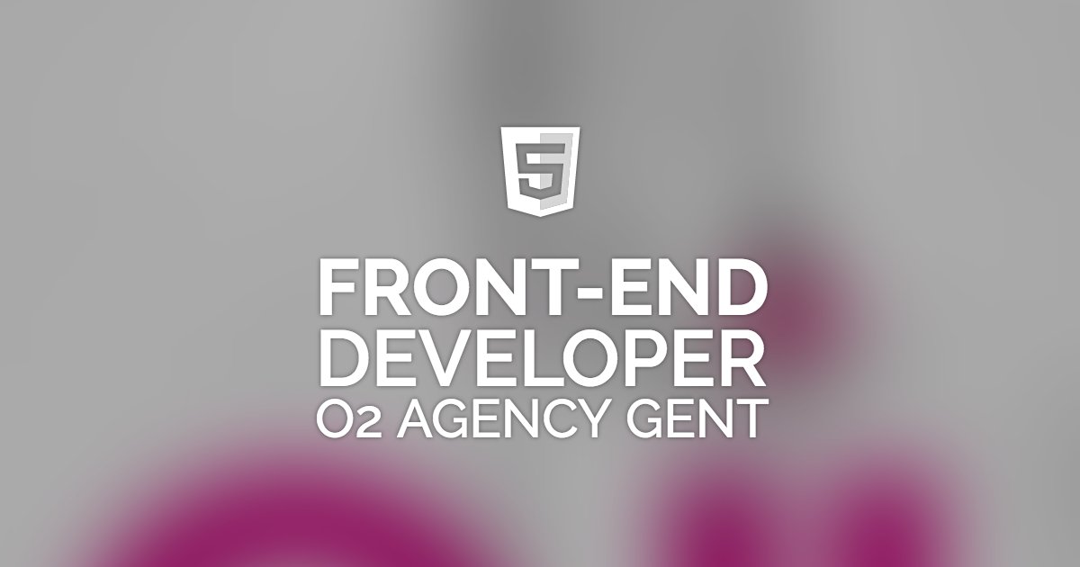Front-end Developer Senior - O2 Agency #Gent bit.ly/2gC1jTI #bejobs #vacature