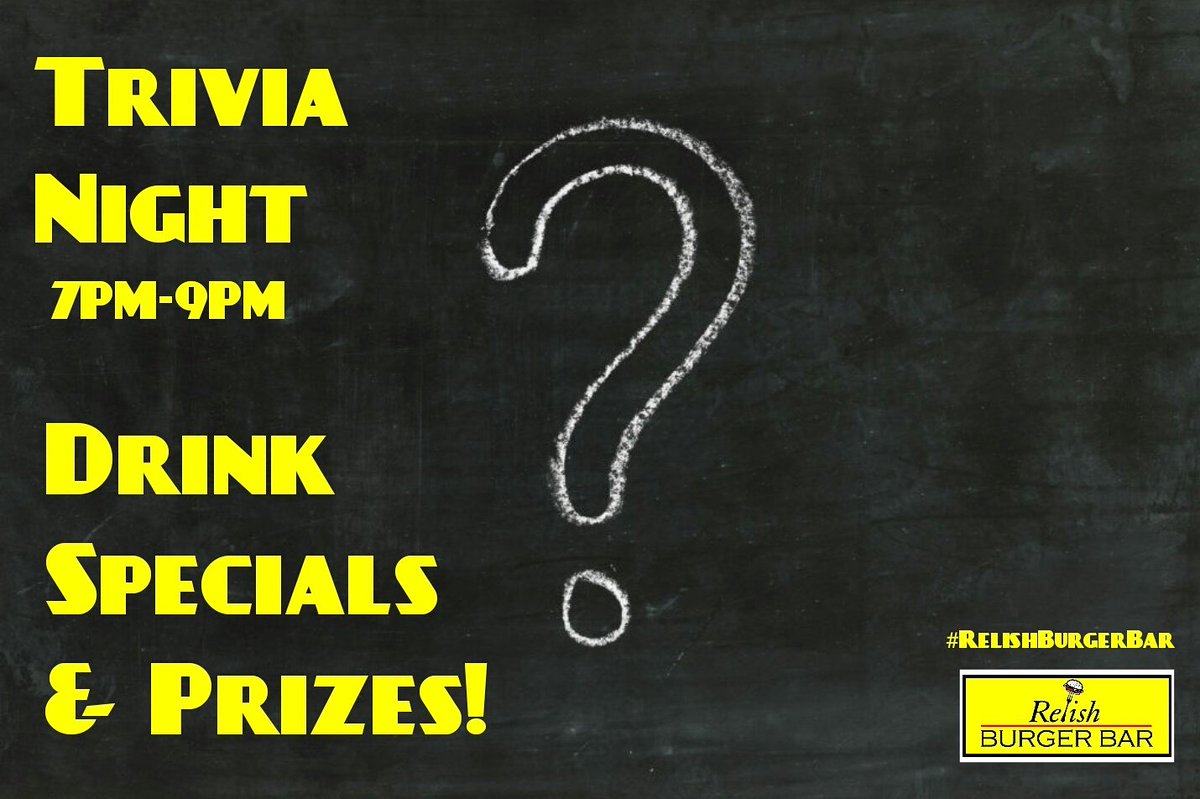 relishburgeredh's tweet photo. #TriviaNight #RelishBurgerBar https://t.co/ro9rjXcmh3