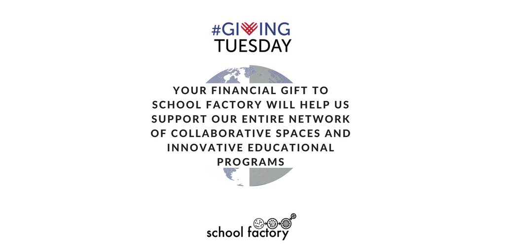 schoolfactory's tweet photo. Help support &amp; grow our network of community learning spaces &amp; 21st century skill building programs!
https://t.co/sT1iuOFdiS
#GivingTuesday https://t.co/I1BueCzyjg