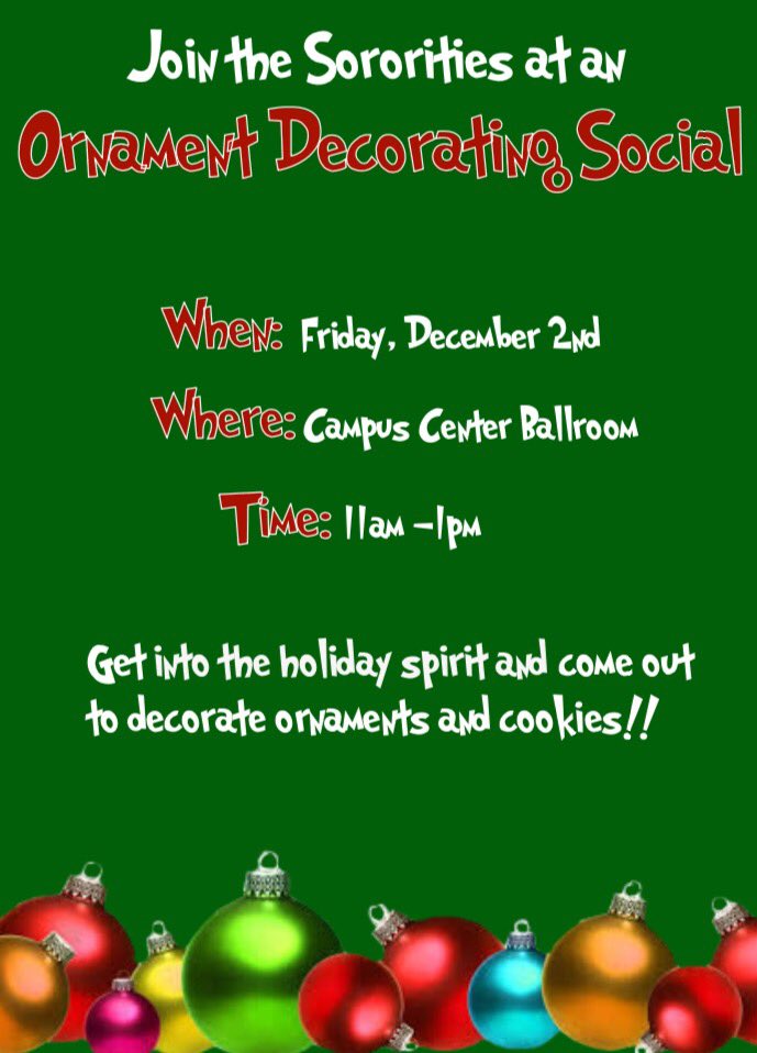 Come out Friday! Decorate some cookies and ornaments and hang out with the 4 orgs