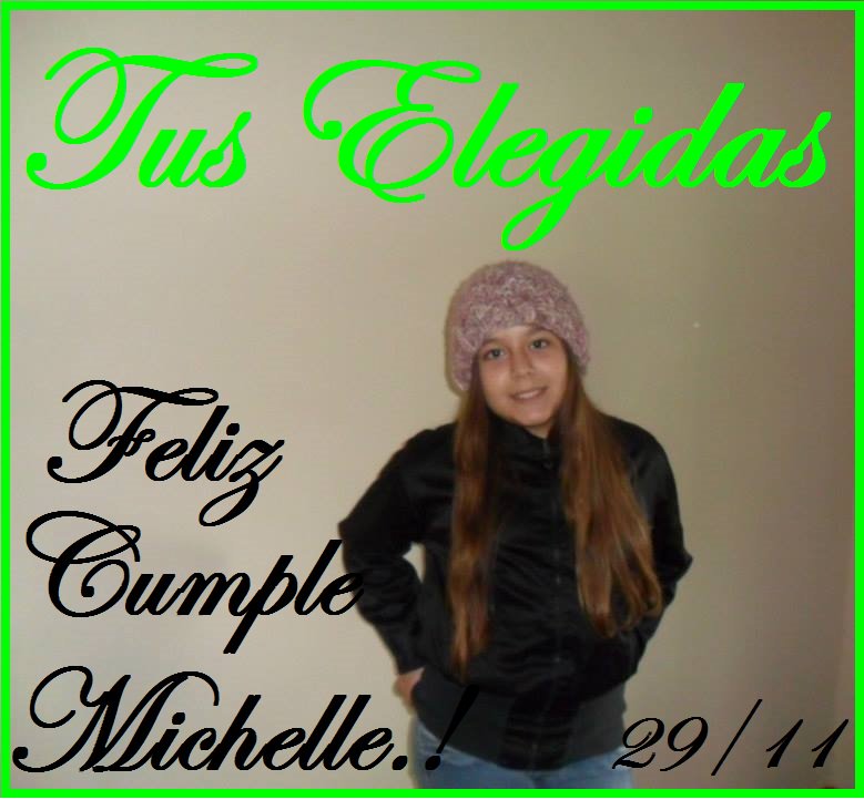 TusElegidas's tweet photo. Feliz Cumple a Nstras #Elegidas #AnaGalan y #Michelle lo mejor en su dia 💚 https://t.co/r9oajRzM9z