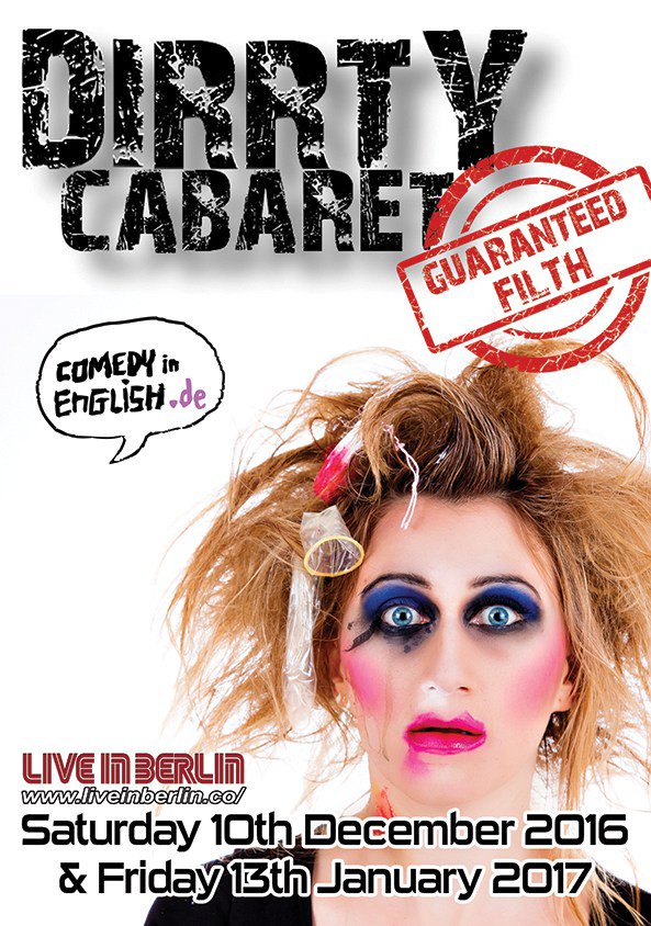 Liveinberlin1's tweet photo. Saturday 10th December : D I R R T Y Comedy, Burlesque, 90/00s dance party – Berlin https://t.co/fubox9jM0d https://t.co/hRuYv2L8cc