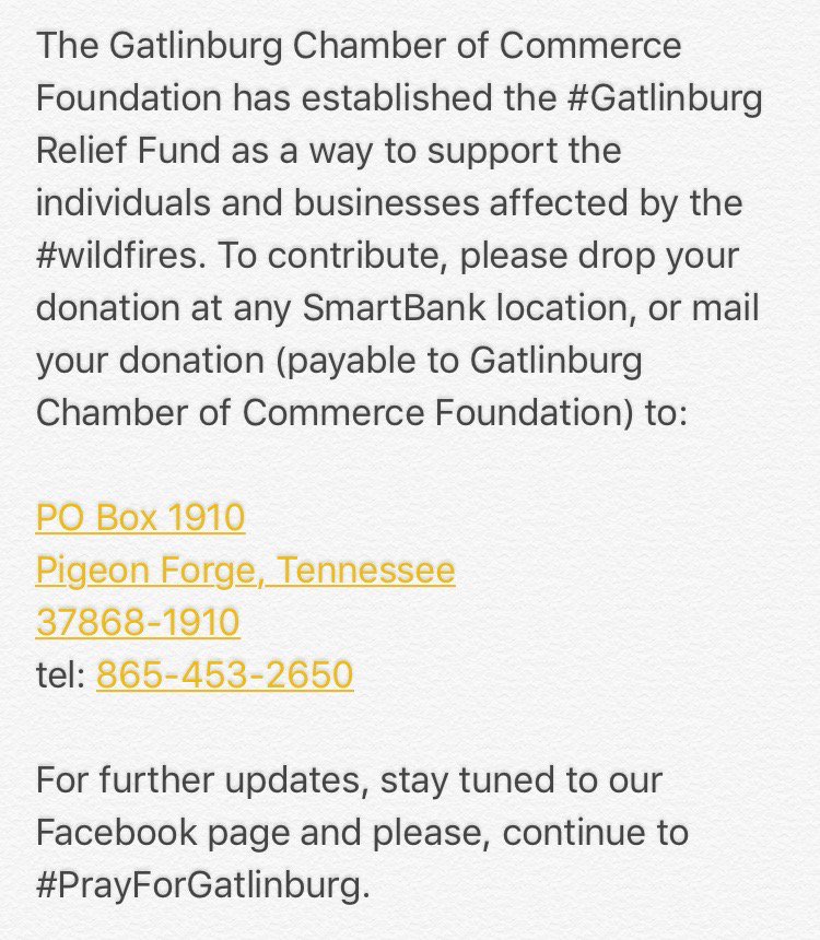 TravelGburg's tweet image. To donate to #Gatlinburg families and businesses affected by the #wildfires, please see below:
