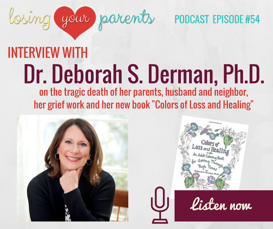 LosingParents's tweet photo. @DeborahDerman our conversation is live! https://t.co/apiUCwLDUE #losingyourparents #parentloss #grief #colorsoflossandhealingbook https://t.co/WHMpVTt6c5