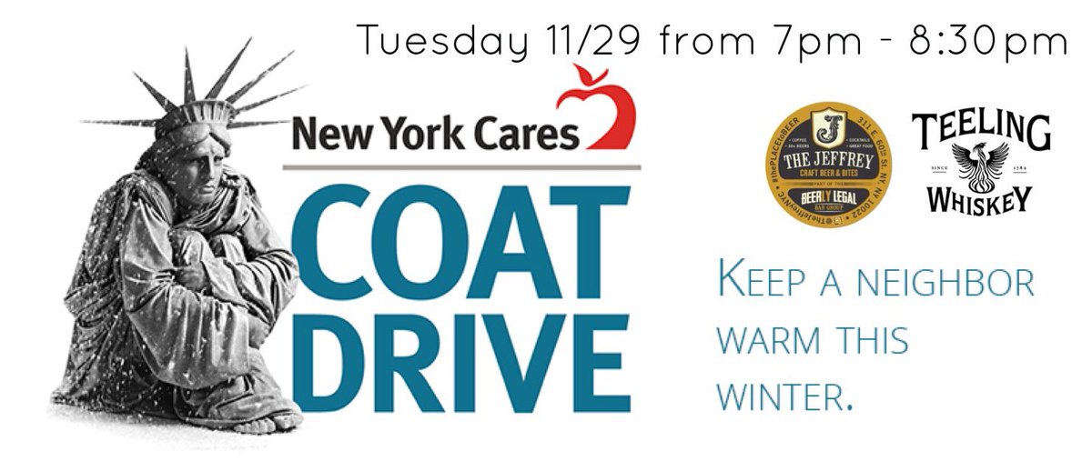 TheJeffreyNYC's tweet photo. Got any coats you wish to donate? Come on by &amp; get a complimentary @TeelingWhiskey Hot Toddy for your troubles! #giveacoat #ThePlaceToBeer https://t.co/fZtB0H0niW