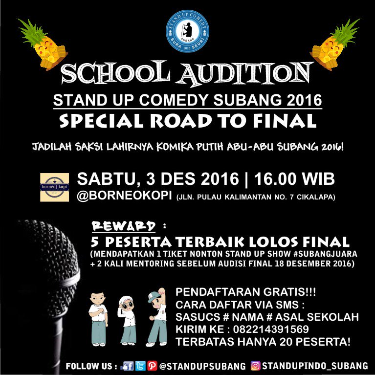 Standupindo_SBG's tweet image. Tinggal 3 hari lagi! Dan masih ada kursi utk audisi Road To Final #SchoolAudition Subang 2016? Check this out!