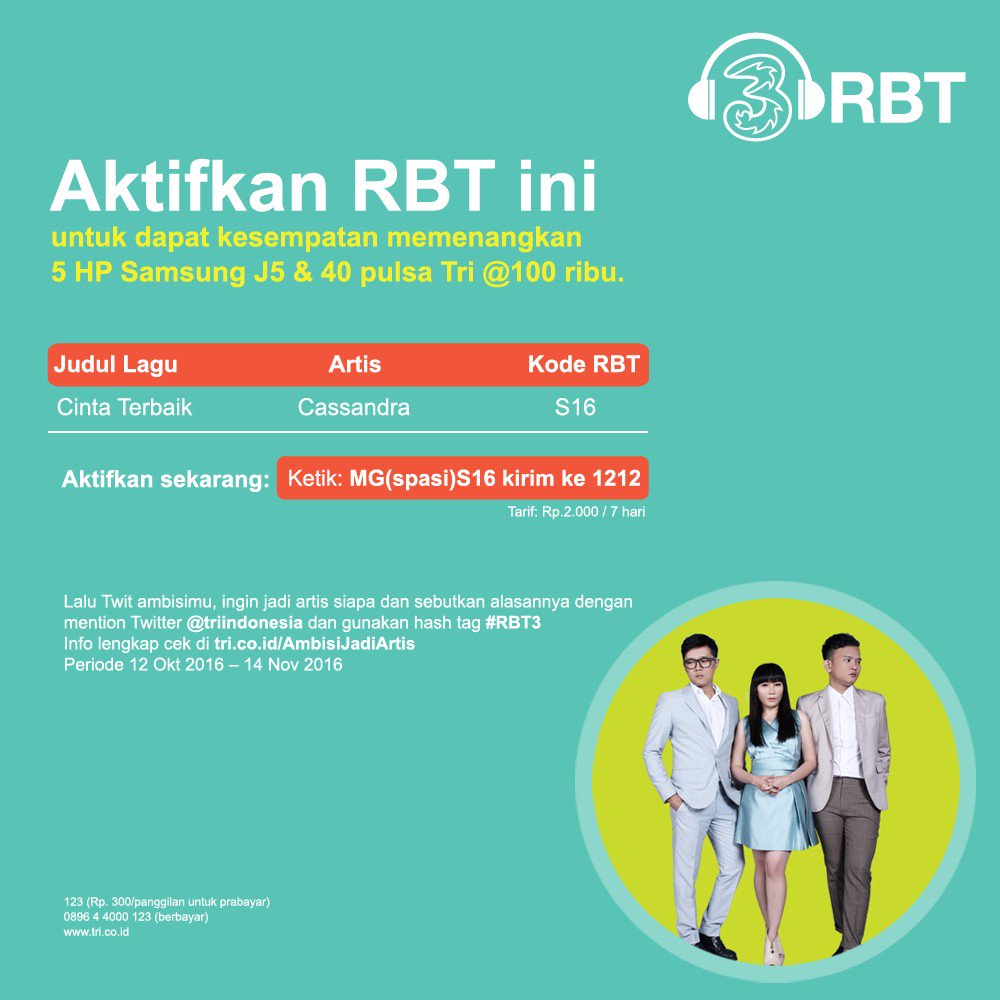 Mau dapet Samsung J5 &amp; voucher Pulsa Tri 100rb? Aktifin ya RBT Cassandra Cinta Terbaik lalu twit ambisimu!
