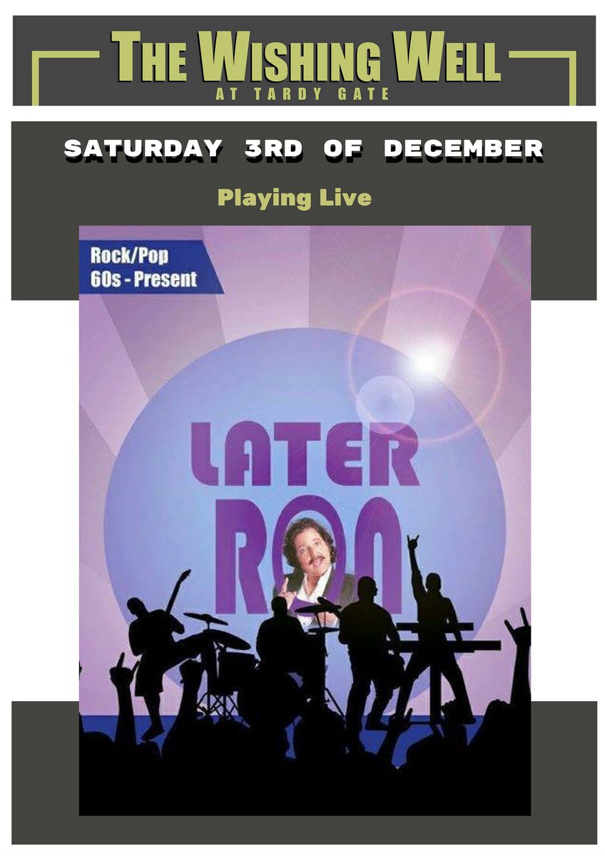 This Saturday Later Ron play live at the Wishing Well  #rock #pop #60s #prestonhour