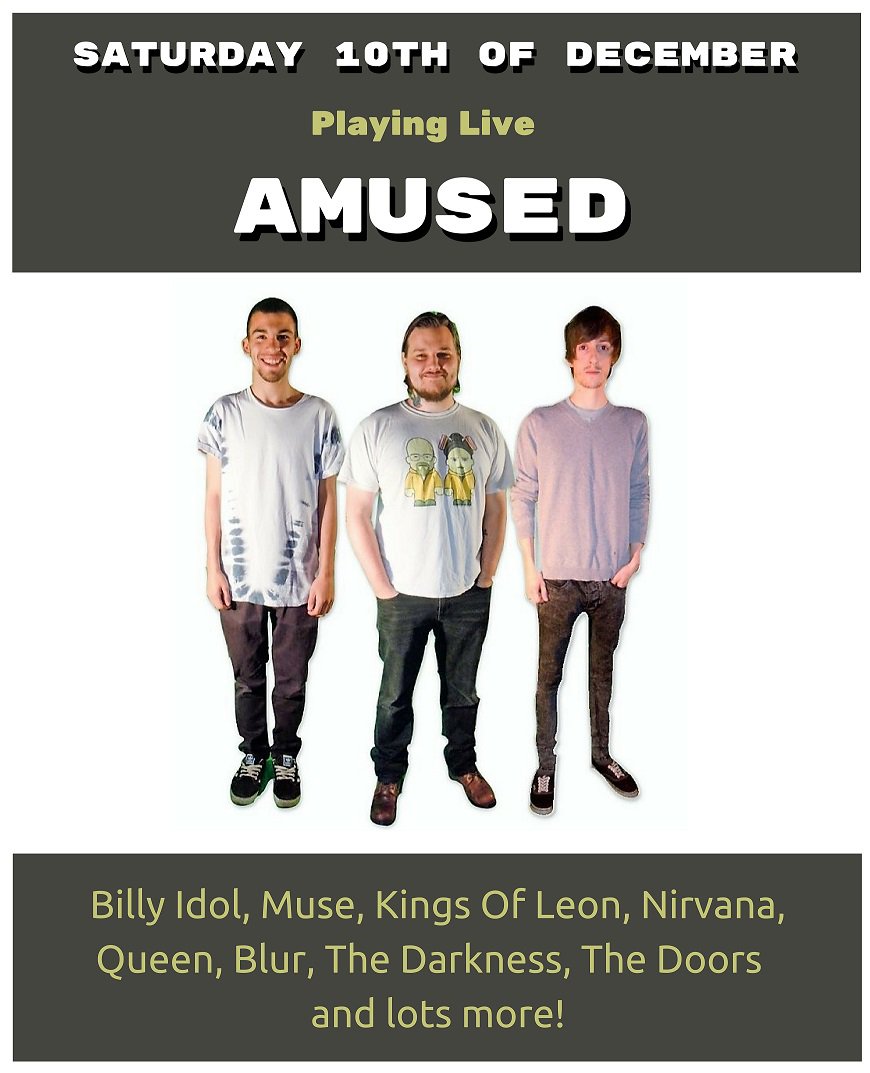 Sat 10 Dec at The Wishing Well #Lostockhall "Amused" play live! #Muse #Nirvana #Blur #Queen covers  and lots more #Preston #Lancashire