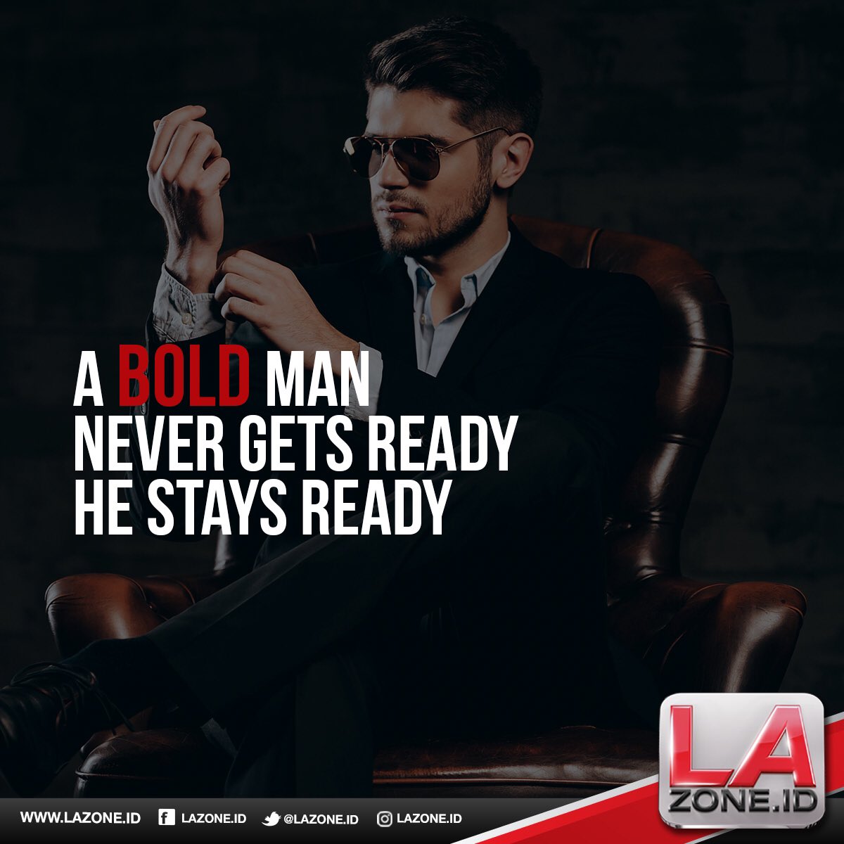 LAZoneid's tweet photo. Cowok BOLD itu nggak pernah pandang situasi, selalu siap disetiap waktu. #IamBold #Bold #Lelaki #BoldNewWorld #BoldRules #cowok https://t.co/PxBkZp4s5V