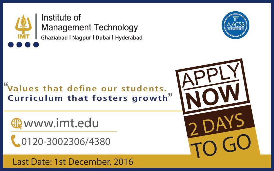 Last 2 days left for the PGDM 2017–19 applications.
Apply now → bit.ly/IMT_PGDM_Appli…