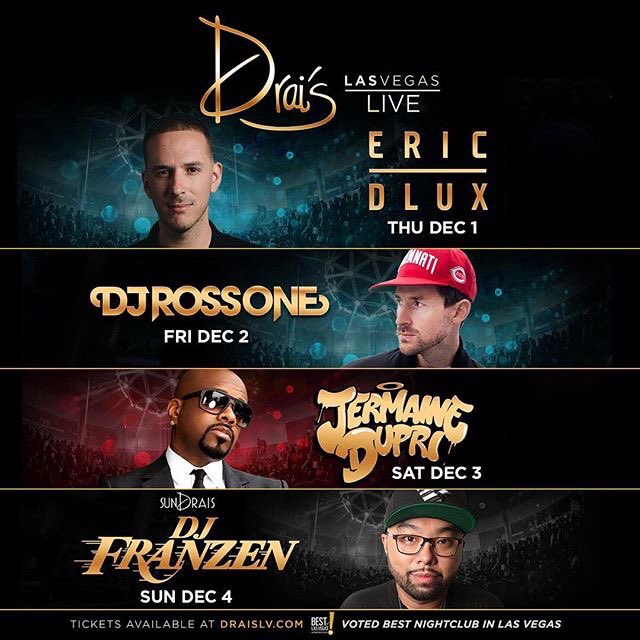 drais_manion's tweet photo. This weekend at #Drais!
Th @EricDlux
Fr @djrossone
Sa @jermainedupri
Su @DJ_FRANZEN
#DraisLV #EricDLux #DjRossOne #JermaineDupri #DjFranzen https://t.co/coPKXShqcV