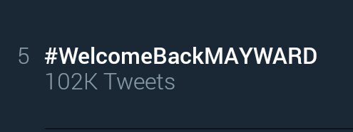 NewsMayward's tweet photo. Tweet report: As of 2:55pm, 5th spot with 102k tweets.

#WelcomeBackMAYWARD https://t.co/5T5OFxm9Nw