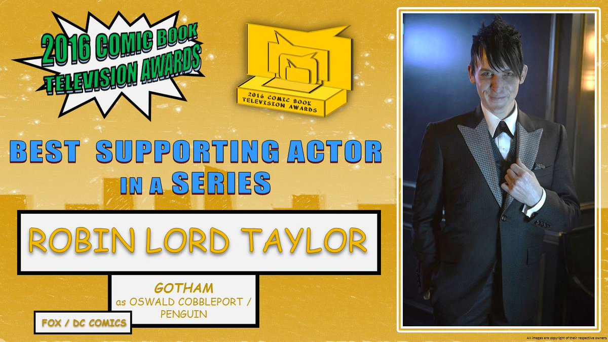 #CBTVA16 Best Supporting #Actor in a Series:
@robinlordtaylor Oswald Cobblepot #Penguin - #Gotham @Gotham 

#DCComics @DCComics @FOXTV