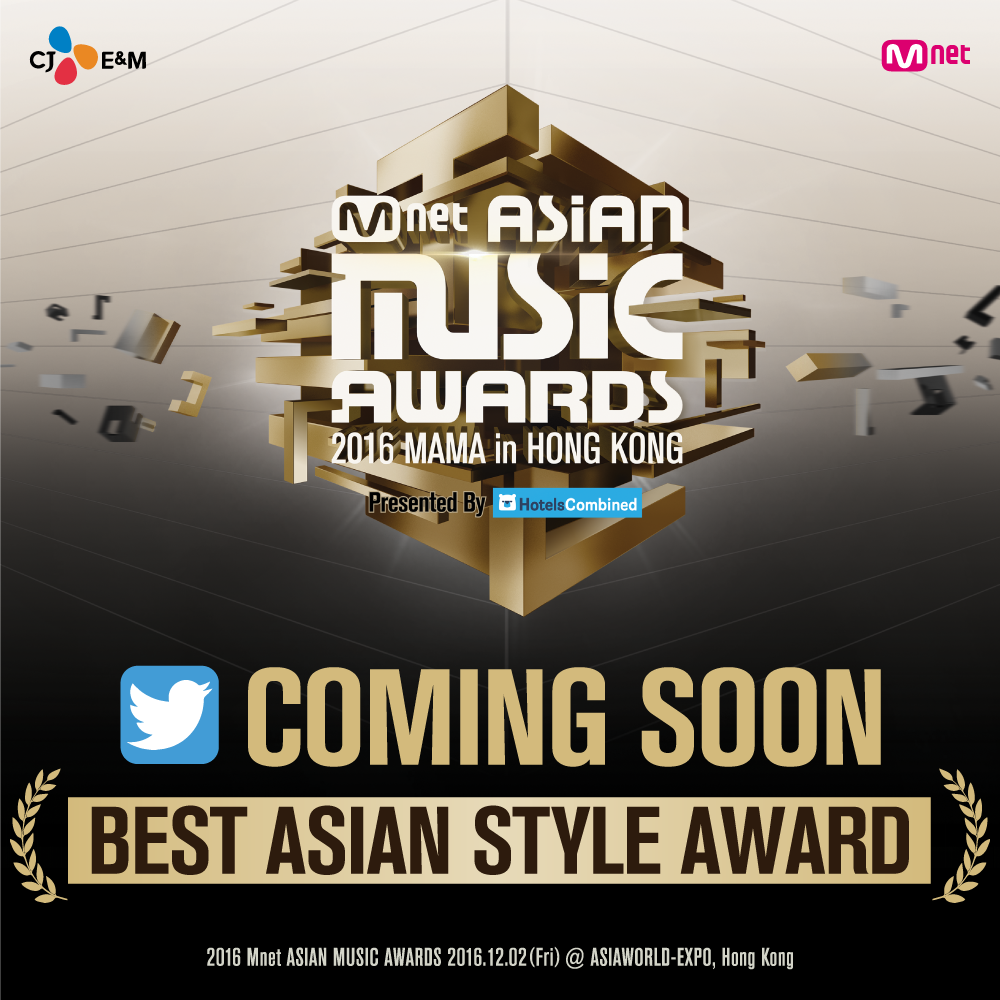 MnetMAMA's tweet photo. [#2016MAMA] Get ready to vote for the Best Asian Style! More details to be announced soon! #MAMAredcarpet #HotelsCombined https://t.co/f0K2FET8CO