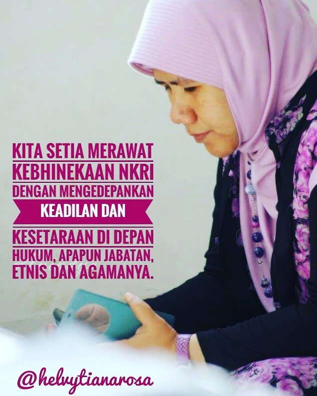 helvy's tweet photo. Kita setia merawat kebhinekaan NKRI dengan mengedepankan keadilan dan kesetaraan hukum, apapun jabatan, etnis &amp; agamanya. https://t.co/Zp7b1eeGu7