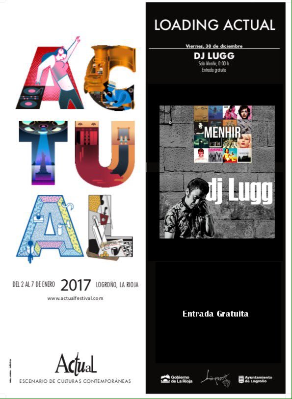 . <a href="/LuggDj/">lugg dj</a> cierra los conciertos #LoadingActual esta noche en <a href="/menhirbarcopas/">menhir bar de copas</a> <a href="/ActualFestival/">Actual Festival</a>