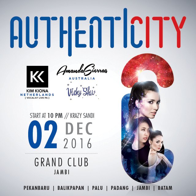 .<a href="/authenticity_id/">#AuthenticityID</a>  International Tour DJ #amandasierras Live PA @KimKionaVocal   @vickyshu  02 Dec @grandclubJambi  l <a href="/anesrembes/">IG : ANESREMBES</a> <a href="/udoekal/">Heikal Moricla A</a>