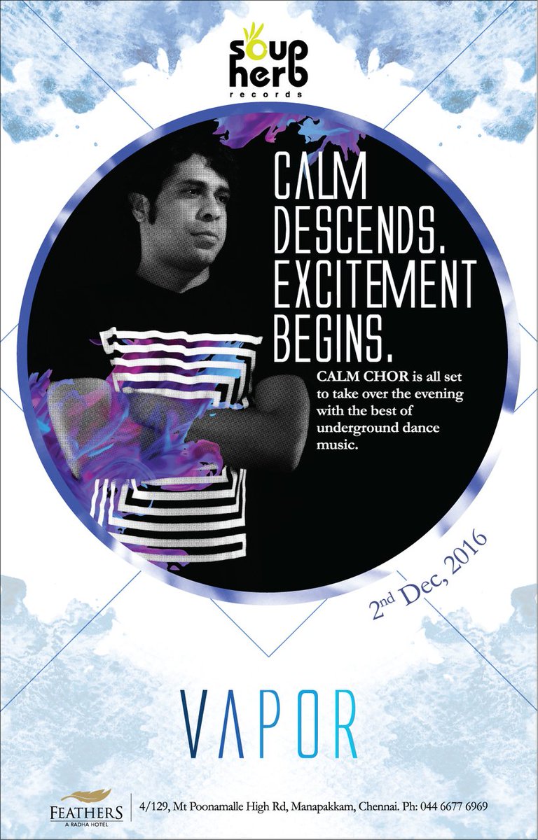 VaporTheLounge's tweet photo. CALM DESCENDS. EXCITEMENT BEGINS.
At #VaporTheLounge
On 02/12/2016
#Vapor #Feathers #Hotel #Chennai #CalmChor #DanceMusic #Nightlife https://t.co/ApOc4iiiZZ