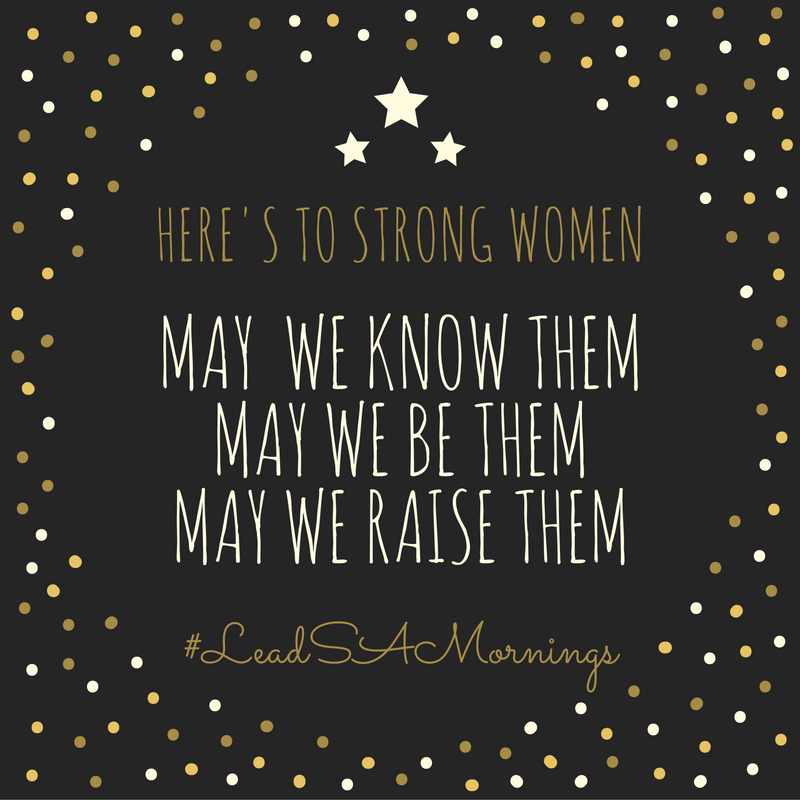 lead_sa's tweet photo. Good morning South Africa! Strong Women: May we know them, may we be them, may we raise them! #LeadSAMornings https://t.co/RQAbC1DIJK