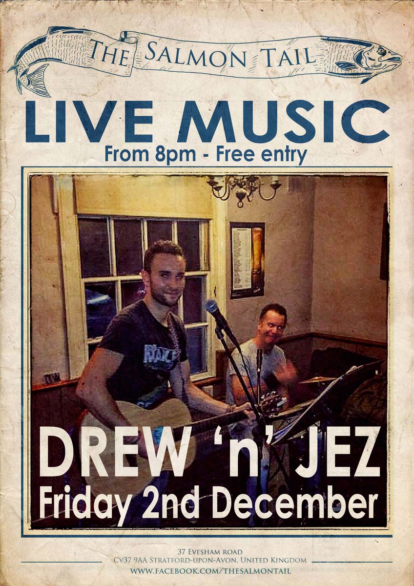 SalmonTailPub's tweet photo. This Friday - Live Music with Drew 'n' Jez entertaining the crowd with their unique take on contemporary classics... 8pm - Free Entry! https://t.co/UXjtFeQC6y
