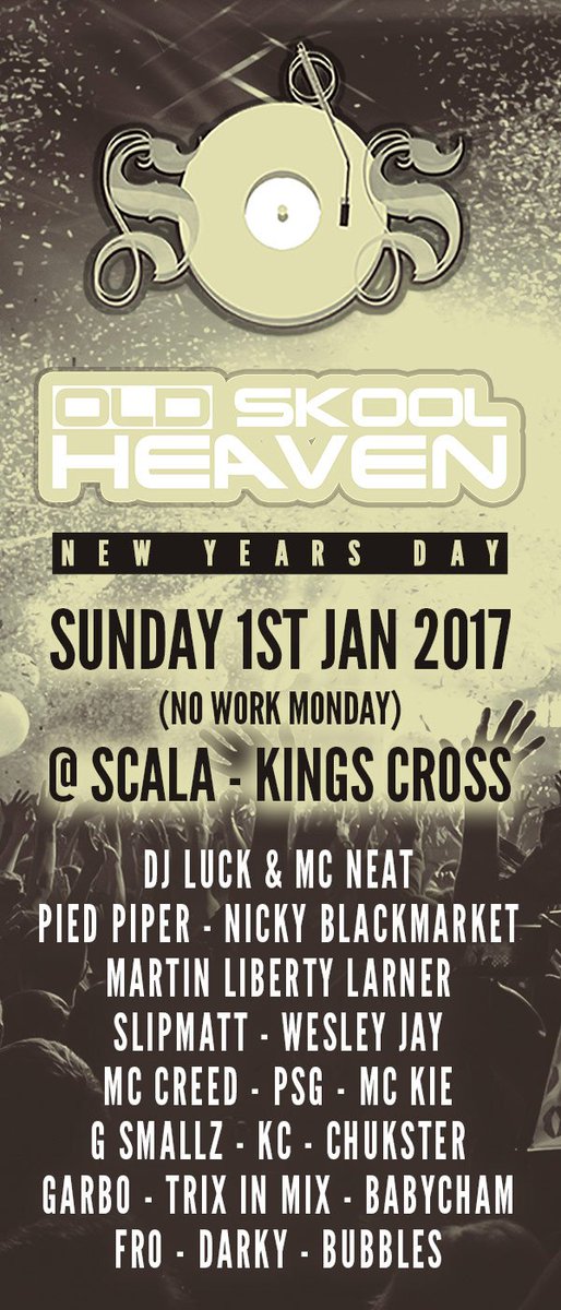 Catch <a href="/DJKC_Official/">Karlos</a> @ Old Skool Heaven / SOS - NEW YEARS DAY @ Scala, Kings Cross. FREE Bdays (17/12 - 18/1). Tix: BIT.LY/SOSNYD
