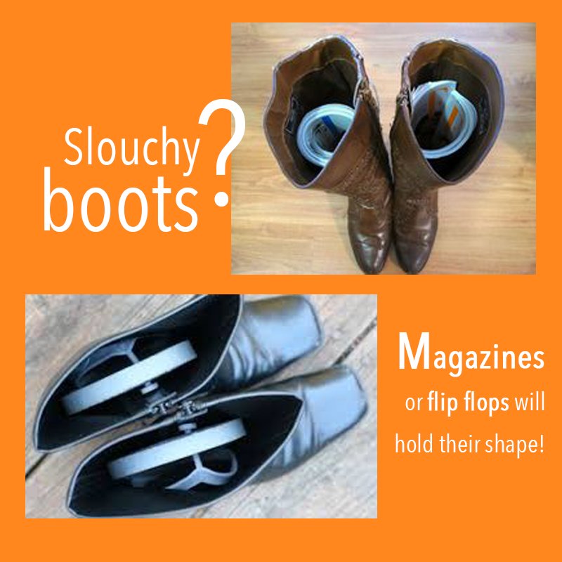 Use rolled up magazines or flip flips inside boots to keep them from slouching when not being worn!