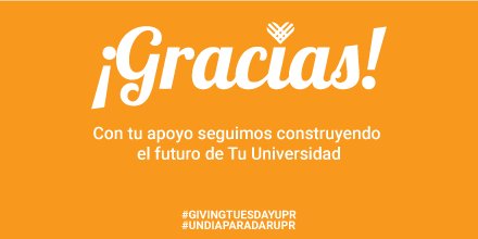UPRExalumnos's tweet photo. ¡Gracias! Con tu apoyo seguimos construyendo el futuro de Tu Universidad
#undiaparadarUPR
#givingtuesdayUPR https://t.co/yDurwlUbNr